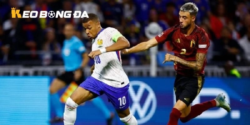 Kèo tốt chuẩn chỉ cho trận đấu Pháp vs Bỉ